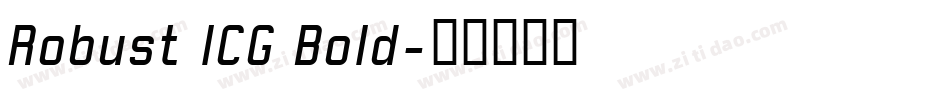 Robust ICG Bold字体转换